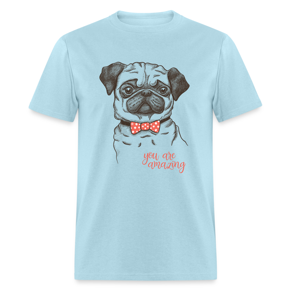 Unisex you are amazing - powder blue