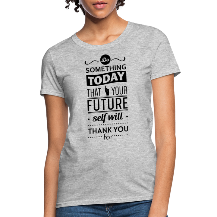 Women's Future Self T-Shirt - heather gray