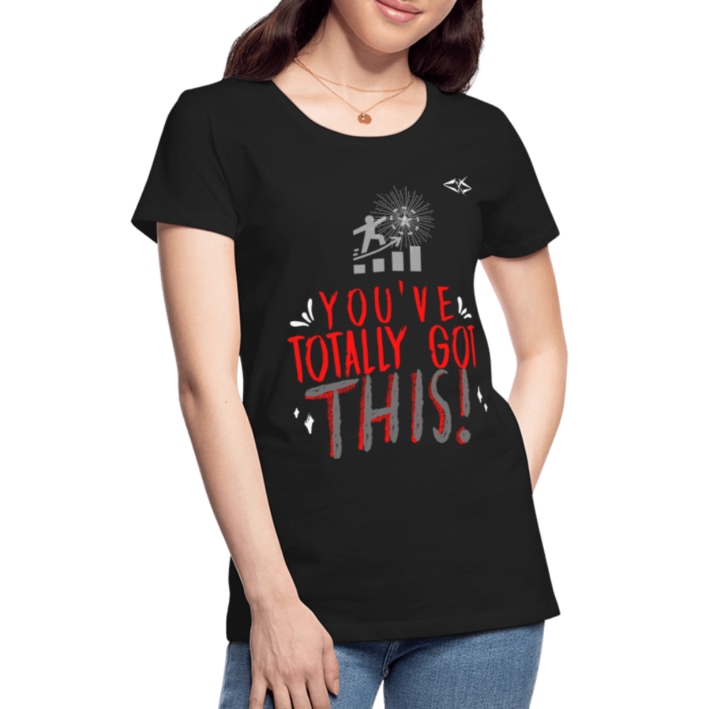 Women’s Totally got This Premium T-Shirt - VYBRATIONAL KREATORS®