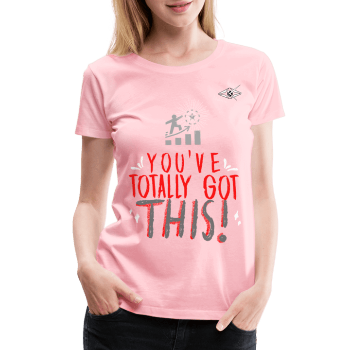 Women’s Totally got This Premium T-Shirt - VYBRATIONAL KREATORS®