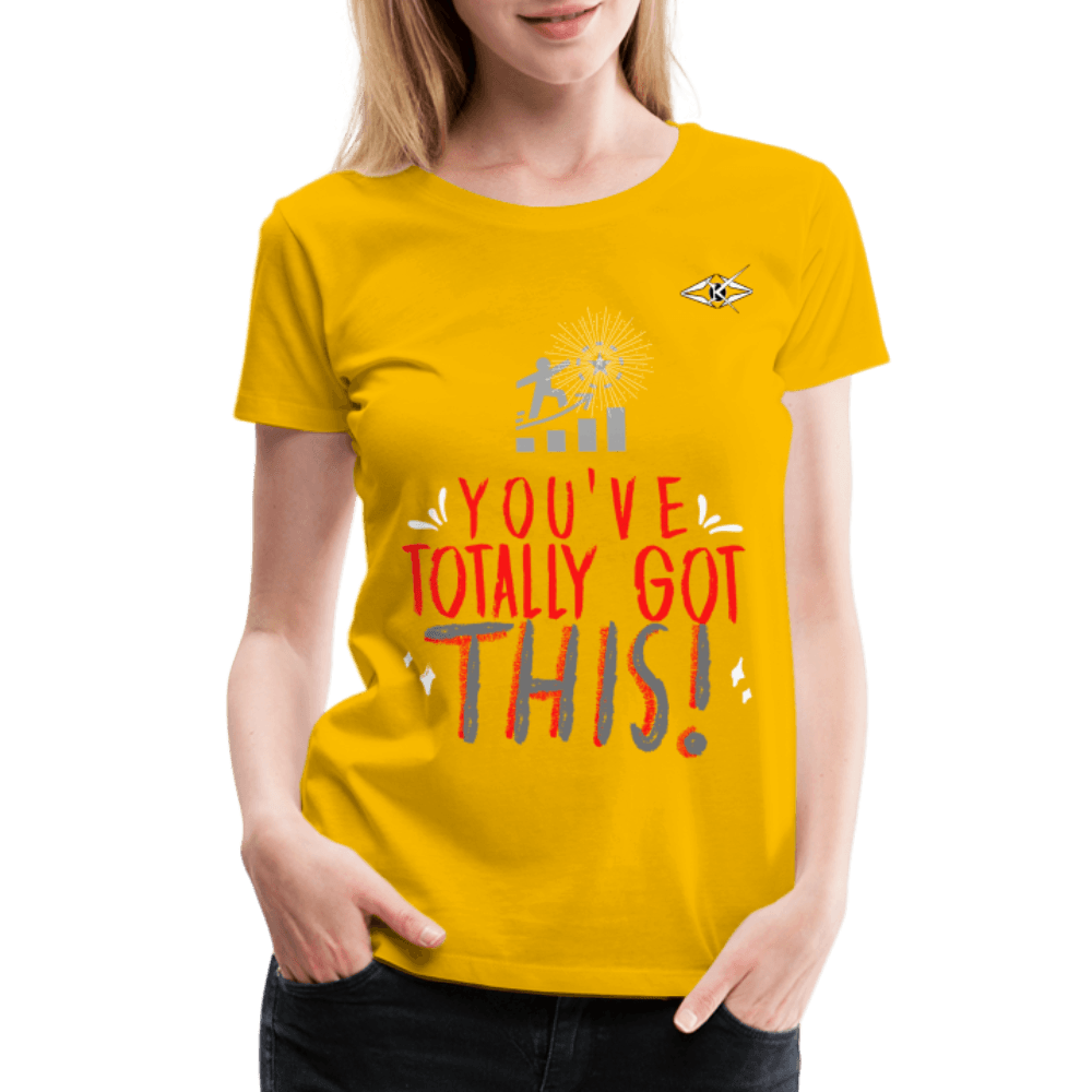 Women’s Totally got This Premium T-Shirt - VYBRATIONAL KREATORS®